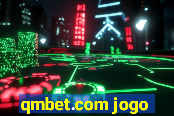 qmbet.com jogo